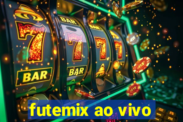 futemix ao vivo